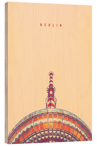 Wood print Berlin TV Tower II