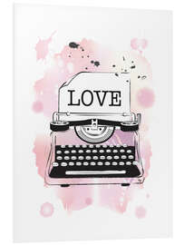 Foam board print A love letter