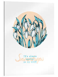 Quadro em plexi-alumínio Sempre surge na minha mente. Snowdrops