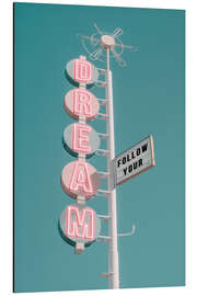 Magnettafel Follow your dream