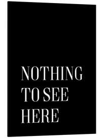 Magnettafel Hier gibt es nicht so zusehen (englisch)