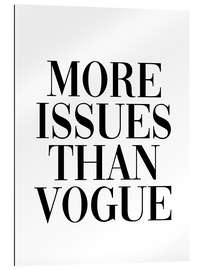 Gallery print More issues than vogue