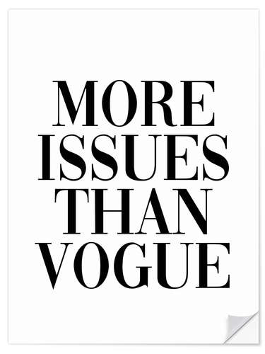 Naklejka na ścianę More issues than vogue