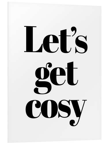 Tableau en PVC Let's get cosy