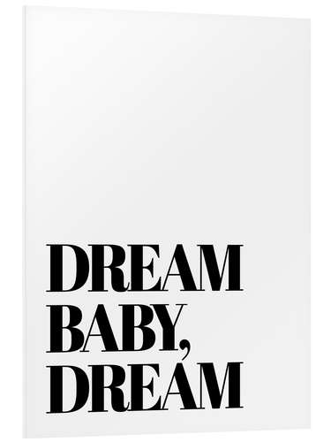 Tableau en PVC Dream baby dream