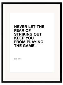 Framed art print Babe Ruth quote