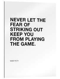 Galleriprint Babe Ruth quote