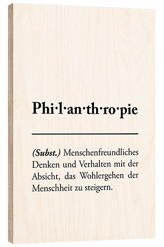 Holzbild Philanthropie - Definition