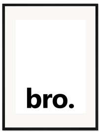 Gerahmter Kunstdruck bro