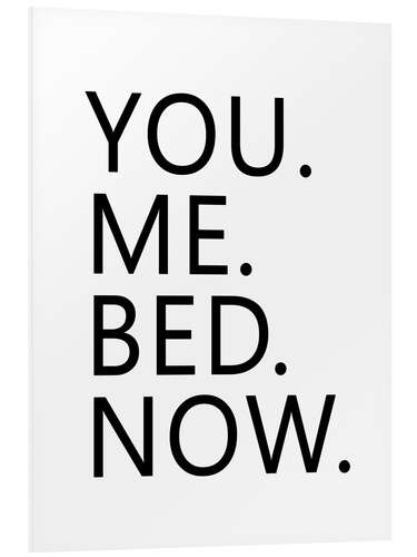 Cuadro de PVC You. Me. Bed. Now.