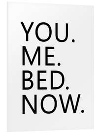 Cuadro de PVC You. Me. Bed. Now.