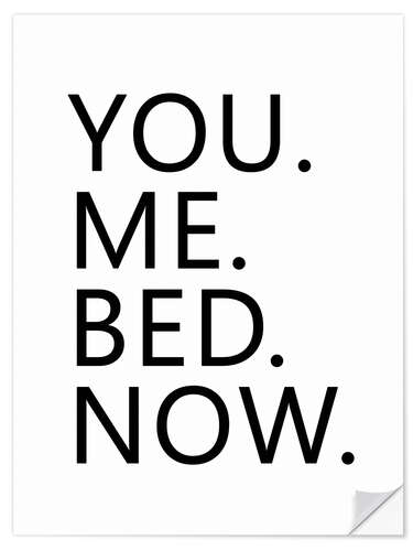 Naklejka na ścianę You. Me. Bed. Now.