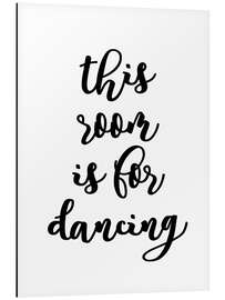 Magnettafel This room is for dancing