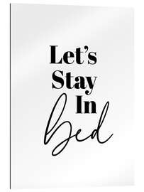 Gallery print Let&#039;s Stay in Bed