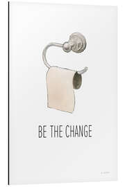 Magnettafel Sei die Veränderung (englisch)