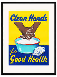 Gerahmter Kunstdruck Saubere Hände für eine gute Gesundheit (englisch)
