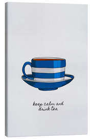 Canvas print Keep Calm &amp; Drink Tea