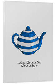Magnettafel Wo Tee ist, da ist Hoffnung