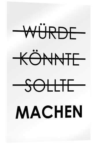 Akryylilasitaulu Would, could, should, do (German)