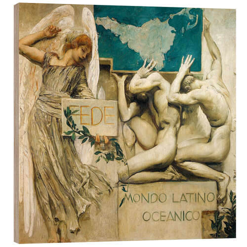 Wood print Believe Latin-Oceanic World