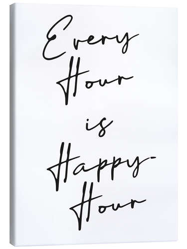 Canvas print Every hour is happy hour