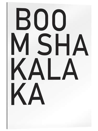 Gallery Print Boom Shaka Laka