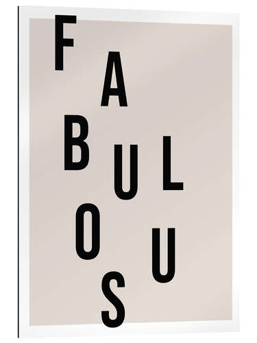 Tableau en plexi-alu Fabulous