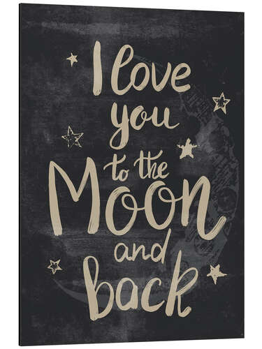 Aluminium print I love you to the moon and back