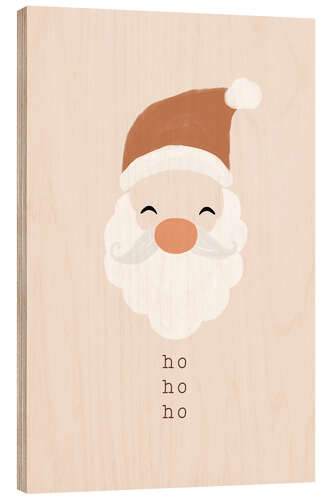 Wood print Santa Claus says Ho Ho Ho