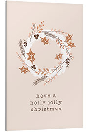 Aluminium print Holly Jolly Christmas