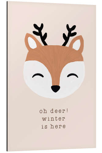 Aluminium print Oh Deer Winter Is Here