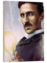 Wood print Nikola Tesla