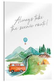 Tableau en plexi-alu Always take the scenic route