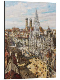 Aluminium print Munich - view of the Marienplatz