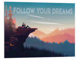 Gallery print Follow your dreams