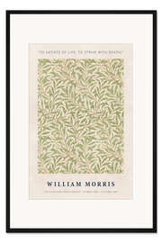 Gerahmter Kunstdruck To Satiate with Life, To Strive with Death