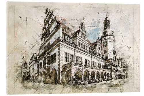 Acrylic print Old Town Hall in Leipzig