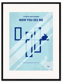 Framed art print Now You See Me