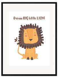Impression artistique encadrée Dream big little lion