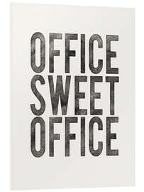 PVC-taulu Office Sweet Office