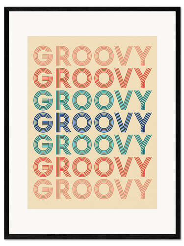 Gerahmter Kunstdruck Groovy