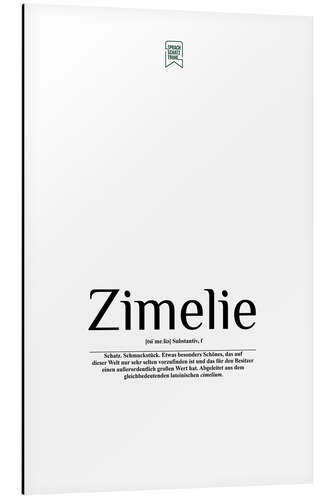 Aluminium print Beautiful words - Zimelie (German)