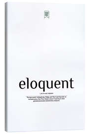 Canvas print Beautiful words - eloquent (German)