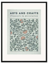 Gerahmter Kunstdruck Arts and Crafts - Pioneers in decoration I