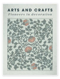 Poster Arts and Crafts - Pioneers in decoration I