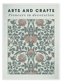 Poster Arts and Crafts - Pioneers in decoration II