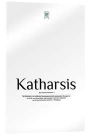 Akrylglastavla Beautiful words - Catharsis (German)