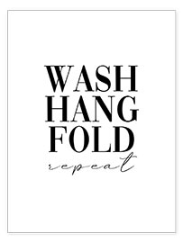 Plakat Wash, hang, fold, repeat