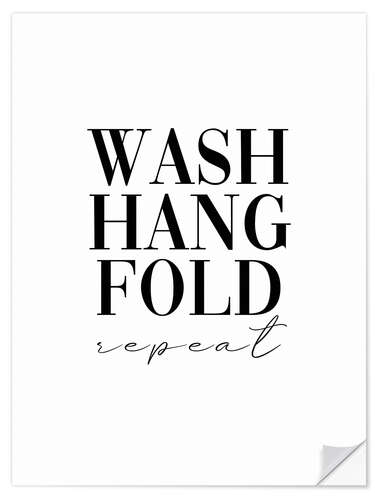 Sisustustarra Wash, hang, fold, repeat