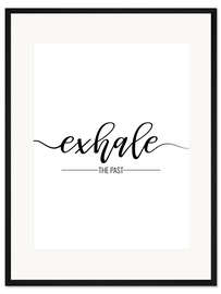 Gerahmter Kunstdruck Exhale the past